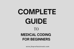 A Complete Guide Medical Coding For Beginers